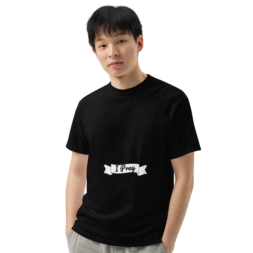 I Pray Unisex garment-dyed heavyweight t-shirt